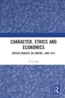 Image for Character, Ethics and Economics