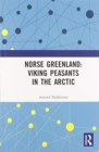 Image for Norse Greenland: Viking Peasants in the Arctic