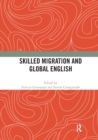 Image for Skilled Migration and Global English