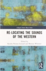 Image for Re-Locating the Sounds of the Western