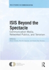 Image for ISIS Beyond the Spectacle