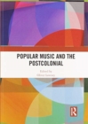 Image for Popular music and the postcolonial