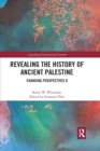 Image for Revealing the History of Ancient Palestine