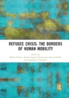 Image for Refugee Crisis: The Borders of Human Mobility