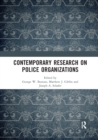 Image for Contemporary Research on Police Organizations