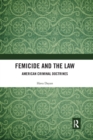Image for Femicide and the Law