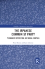 Image for The Japanese Communist Party  : permanent opposition, but moral compass