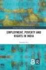 Image for Employment, Poverty and Rights in India