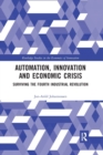 Image for Automation, Innovation and Economic Crisis