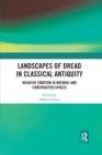 Image for Landscapes of Dread in Classical Antiquity