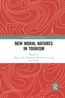 Image for New Moral Natures in Tourism