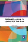 Image for Corporate Criminality and Liability for Fraud