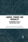 Image for Labour, finance and inequality  : the insecurity cycle in British public policy
