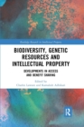 Image for Biodiversity, Genetic Resources and Intellectual Property