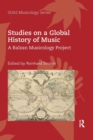 Image for Studies on a Global History of Music
