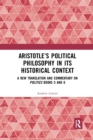 Image for Aristotle’s Political Philosophy in its Historical Context