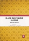 Image for Islamic marketing and branding  : theory and practice
