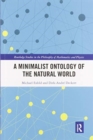 Image for A Minimalist Ontology of the Natural World