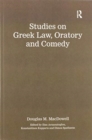 Image for Studies on Greek Law, Oratory and Comedy
