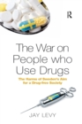 Image for The War on People who Use Drugs