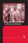 Image for Masculinity and Dress in Roman Antiquity