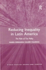 Image for Reducing Inequality in Latin America : The Role of Tax Policy