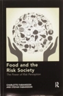Image for Food and the Risk Society