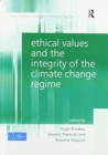 Image for Ethical Values and the Integrity of the Climate Change Regime
