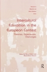 Image for Intercultural Education in the European Context