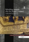 Image for Rebuilding Anatolia after the Mongol Conquest