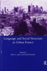 Image for Language and social structure in urban France