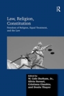 Image for Law, Religion, Constitution : Freedom of Religion, Equal Treatment, and the Law