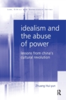 Image for Idealism and the Abuse of Power