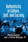 Image for Authenticity in Culture, Self, and Society
