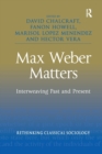 Image for Max Weber Matters