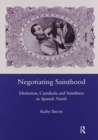 Image for Negotiating Sainthood