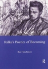 Image for Rainer Maria Rike, 1893-1908: Poetry as Process - A Poetics of Becoming