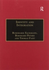 Image for Identity and Integration