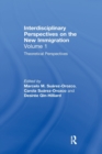 Image for Theoretical Perspectives : Interdisciplinary Perspectives on the New Immigration