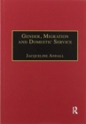Image for Gender, Migration and Domestic Service