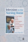 Image for Television in the Nursing Home