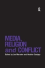 Image for Media, Religion and Conflict