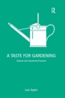 Image for A Taste for Gardening