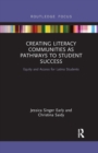 Image for Creating Literacy Communities as Pathways to Student Success : Equity and Access for Latina Students in STEM