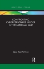 Image for Confronting cyberespionage under international law
