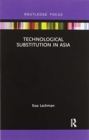 Image for Technological Substitution in Asia