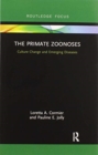 Image for The Primate Zoonoses