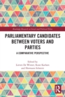 Image for Parliamentary Candidates Between Voters and Parties