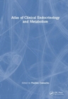 Image for Atlas of clinical endocrinology and metabolism