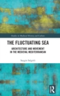 Image for The Fluctuating Sea
